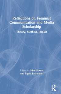 Reflections on Feminist Communication and Media Scholarship : Theory, Method, Impact