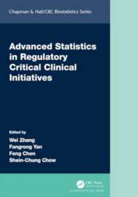 Advanced Statistics in Regulatory Critical Clinical Initiatives (Chapman & Hall/crc Biostatistics Series)