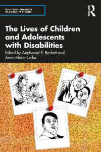 The Lives of Children and Adolescents with Disabilities (Routledge Advances in Disability Studies)