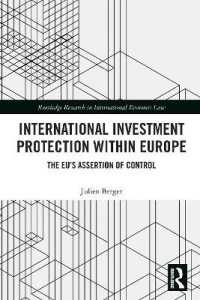 International Investment Protection within Europe : The EU's Assertion of Control (Routledge Research in International Economic Law)