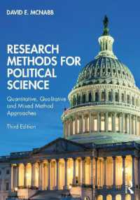 政治学の調査法（第３版）<br>Research Methods for Political Science : Quantitative, Qualitative and Mixed Method Approaches （3RD）