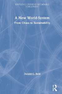 A New World-System : From Chaos to Sustainability (Routledge Studies in Sustainable Development)