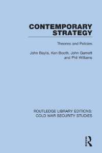Contemporary Strategy : Theories and Policies (Routledge Library Editions: Cold War Security Studies)