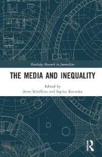メディアと不平等<br>The Media and Inequality (Routledge Research in Journalism)