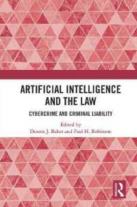 Artificial Intelligence and the Law : Cybercrime and Criminal Liability