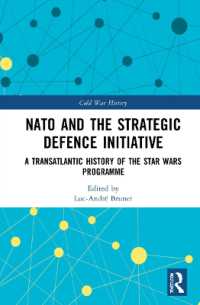 NATO and the Strategic Defence Initiative : A Transatlantic History of the Star Wars Programme (Cold War History)