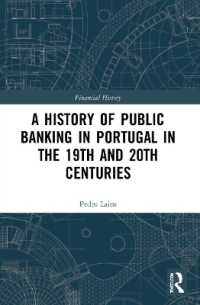 A History of Public Banking in Portugal in the 19th and 20th Centuries (Financial History)