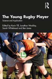 The Young Rugby Player : Science and Application