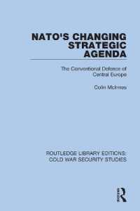 NATO's Changing Strategic Agenda : The Conventional Defence of Central Europe (Routledge Library Editions: Cold War Security Studies)