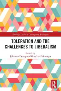 Toleration and the Challenges to Liberalism (Routledge Studies in Contemporary Philosophy)