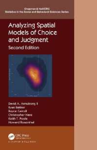 Analyzing Spatial Models of Choice and Judgment (Chapman & Hall/crc Statistics in the Social and Behavioral Sciences) （2ND）