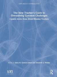 The New Teacher's Guide to Overcoming Common Challenges : Curated Advice from Award-Winning Teachers (Kappa Delta Pi Co-publications)