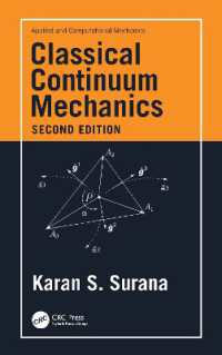 古典連続体力学（テキスト・第２版）<br>Classical Continuum Mechanics (Applied and Computational Mechanics) （2ND）