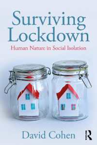 ロックダウンと社会的孤立を生き延びる心理学<br>Surviving Lockdown : Human Nature in Social Isolation