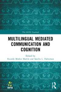 Multilingual Mediated Communication and Cognition (The Iatis Yearbook)