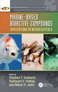 Marine-Based Bioactive Compounds : Applications in Nutraceuticals (Nutraceuticals)