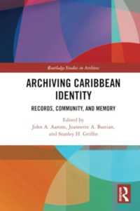 Archiving Caribbean Identity : Records, Community, and Memory (Routledge Studies in Archives)