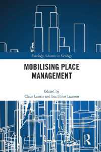 Mobilising Place Management (Routledge Advances in Sociology)