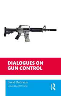 Dialogues on Gun Control (Philosophical Dialogues on Contemporary Problems)