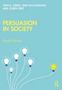 レトリックと現代社会（第４版）<br>Persuasion in Society （4TH）