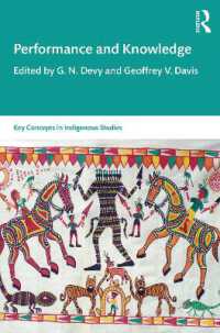 先住民のパフォーマンスと知<br>Performance and Knowledge (Key Concepts in Indigenous Studies)