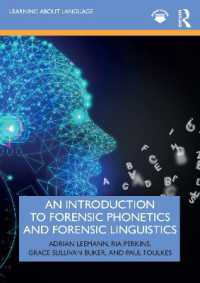 法音韻論・法言語学入門<br>An Introduction to Forensic Phonetics and Forensic Linguistics (Learning about Language)