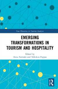Emerging Transformations in Tourism and Hospitality (New Directions in Tourism Analysis)