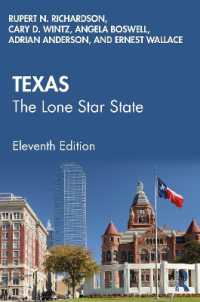 テキサス州の歴史（第１１版）<br>Texas : The Lone Star State （11TH）