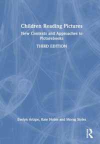 絵本と子ども：視覚とテクストをつなぐ新たな文脈とアプローチ（第３版）<br>Children Reading Pictures : New Contexts and Approaches to Picturebooks （3RD）