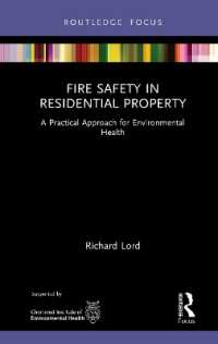 Fire Safety in Residential Property : A Practical Approach for Environmental Health (Routledge Focus on Environmental Health)