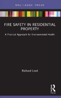 Fire Safety in Residential Property : A Practical Approach for Environmental Health (Routledge Focus on Environmental Health)