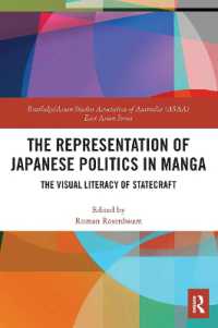 The Representation of Japanese Politics in Manga : The Visual Literacy of Statecraft (Routledge/asian Studies Association of Australia Asaa East Asian Series)