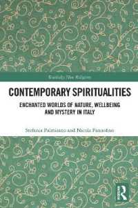 Contemporary Spiritualities : Enchanted Worlds of Nature, Wellbeing and Mystery in Italy (Routledge New Religions)