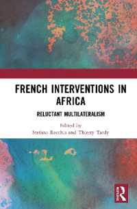 French Interventions in Africa : Reluctant Multilateralism
