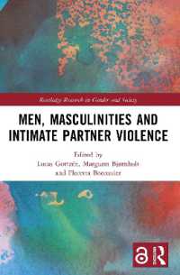 Men, Masculinities and Intimate Partner Violence (Routledge Research in Gender and Society)