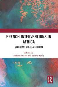 French Interventions in Africa : Reluctant Multilateralism