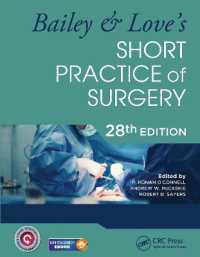 Bailey ＆ Love手術手技実践教科書（第２８版）<br>Bailey & Love's Short Practice of Surgery - 28th Edition （28TH）