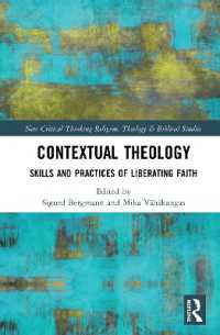 Contextual Theology : Skills and Practices of Liberating Faith (Routledge New Critical Thinking in Religion, Theology and Biblical Studies)