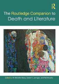 ラウトレッジ版　死と文学必携<br>The Routledge Companion to Death and Literature (Routledge Literature Companions)