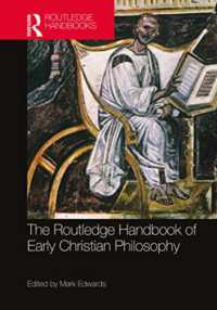 ラウトレッジ版　初期キリスト教哲学ハンドブック<br>The Routledge Handbook of Early Christian Philosophy