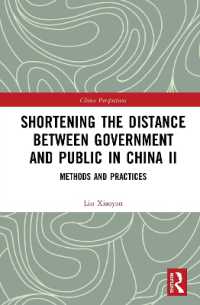 Shortening the Distance between Government and Public in China II : Methods and Practices (China Perspectives)