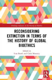 Reconsidering Extinction in Terms of the History of Global Bioethics (Routledge Advances in the History of Bioethics)