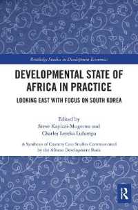 Developmental State of Africa in Practice : Looking East with Focus on South Korea (Routledge Studies in Development Economics)