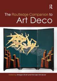 ラウトレッジ版　アール・デコ必携<br>The Routledge Companion to Art Deco (Routledge Art History and Visual Studies Companions)