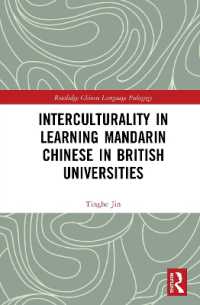 Interculturality in Learning Mandarin Chinese in British Universities (Routledge Chinese Language Pedagogy)