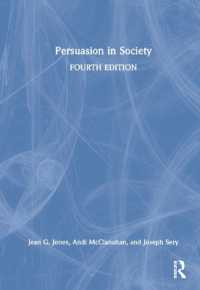 レトリックと現代社会（第４版）<br>Persuasion in Society （4TH）