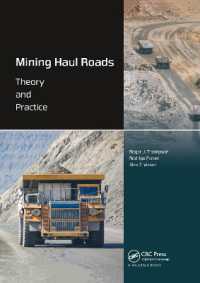 Mining Haul Roads : Theory and Practice