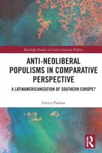Anti-Neoliberal Populisms in Comparative Perspective : A Latinamericanisation of Southern Europe? (Routledge Studies in Latin American Politics)