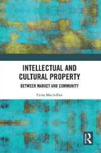 Intellectual and Cultural Property : Between Market and Community