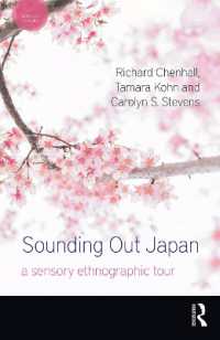 Sounding Out Japan : A Sensory Ethnographic Tour (Sensory Studies)